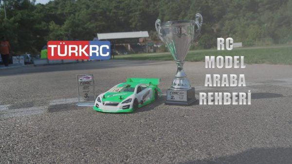 RC Model Araba Rehberi